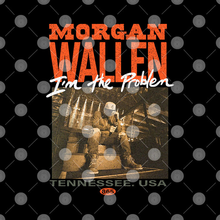 Morgan Wallen I’m The Problem Tennessee USA T Shirt