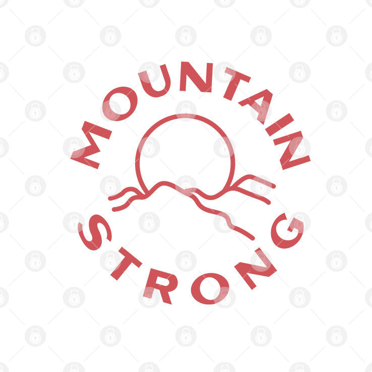 Mountain Strong T Shirt