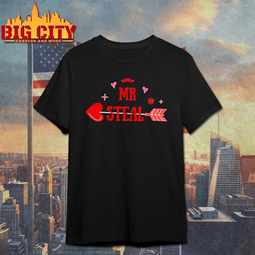 Mr Steal Your Girl Valentine Shirt