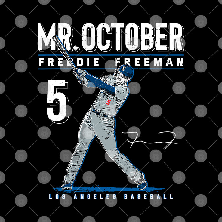 Mr. October Freddie Freeman Los Angeles Dodgers T Shirt