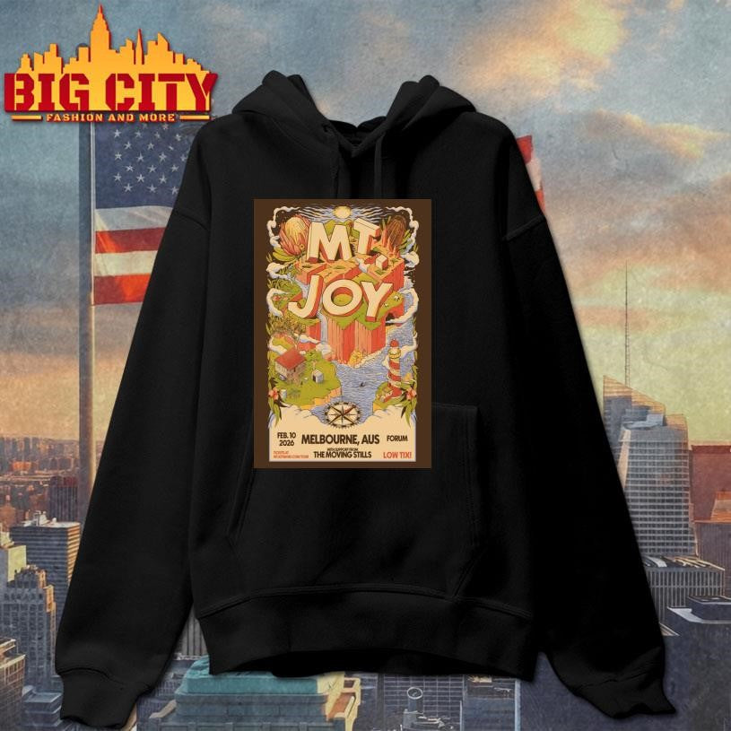 Mt. Joy Feb 10 2026 Melbourne Victoria Australia Poster Shirt