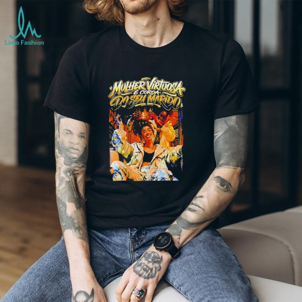 Mulher virtuasa e coroa do seu marid illustatrion shirt