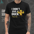 Muscle Duck “I Don’t Give A Duck” #GymLife Funny Fitness T Shirt