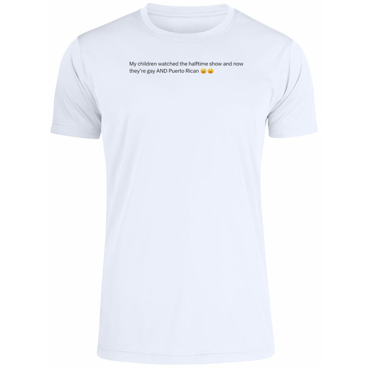 My Children Watched The Halftime Show And Now They’re Gay Shirt
