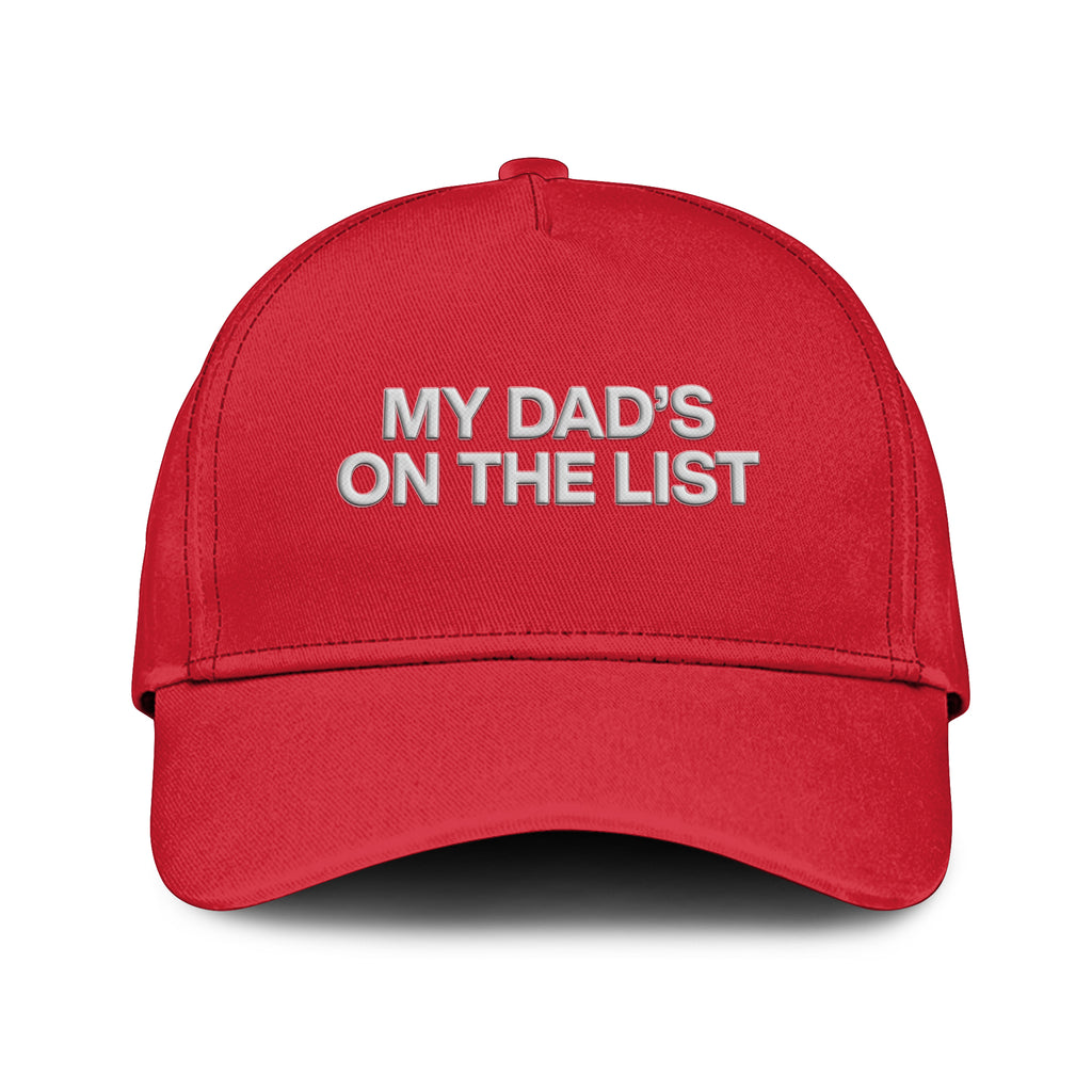My Dad’s On The List Epstein Files Hat