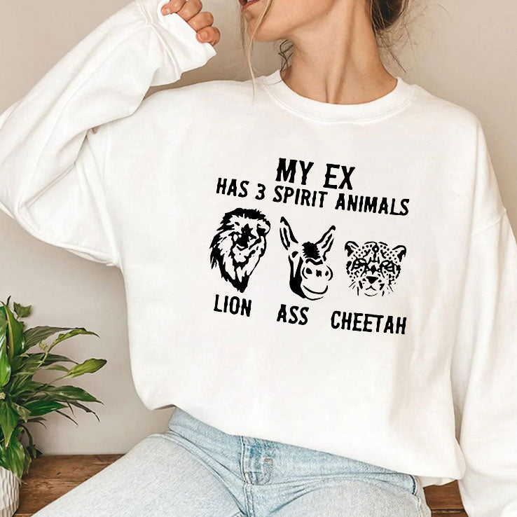 My Ex Has 3 Spirit Animals Lion Ass Cheetah T Shirt