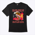 My Girl Must Be Into Bestiality The Way She Fuckin’ With A Goat Like Me Shirt