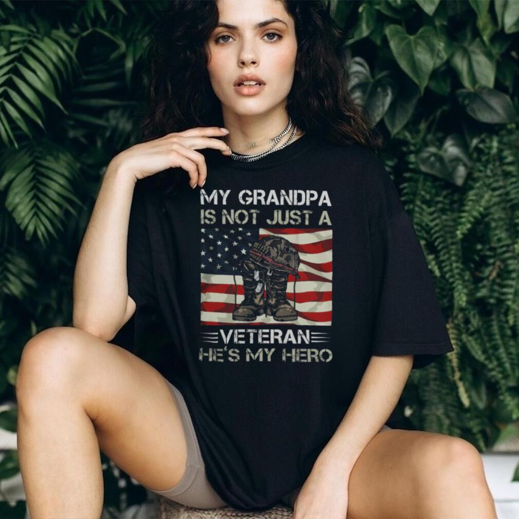 My Grandpa Is Not Just A Veteran He’s My Hero US Flag T Shirt