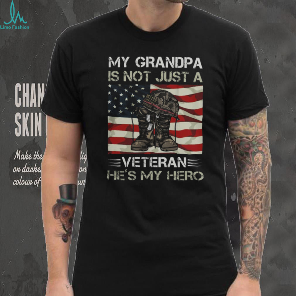 My Grandpa Is Not Just A Veteran He’s My Hero US Flag T Shirt