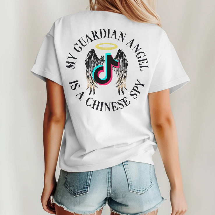 My Guardian Angel Is A Chinese Spy Tiktok T Shirt