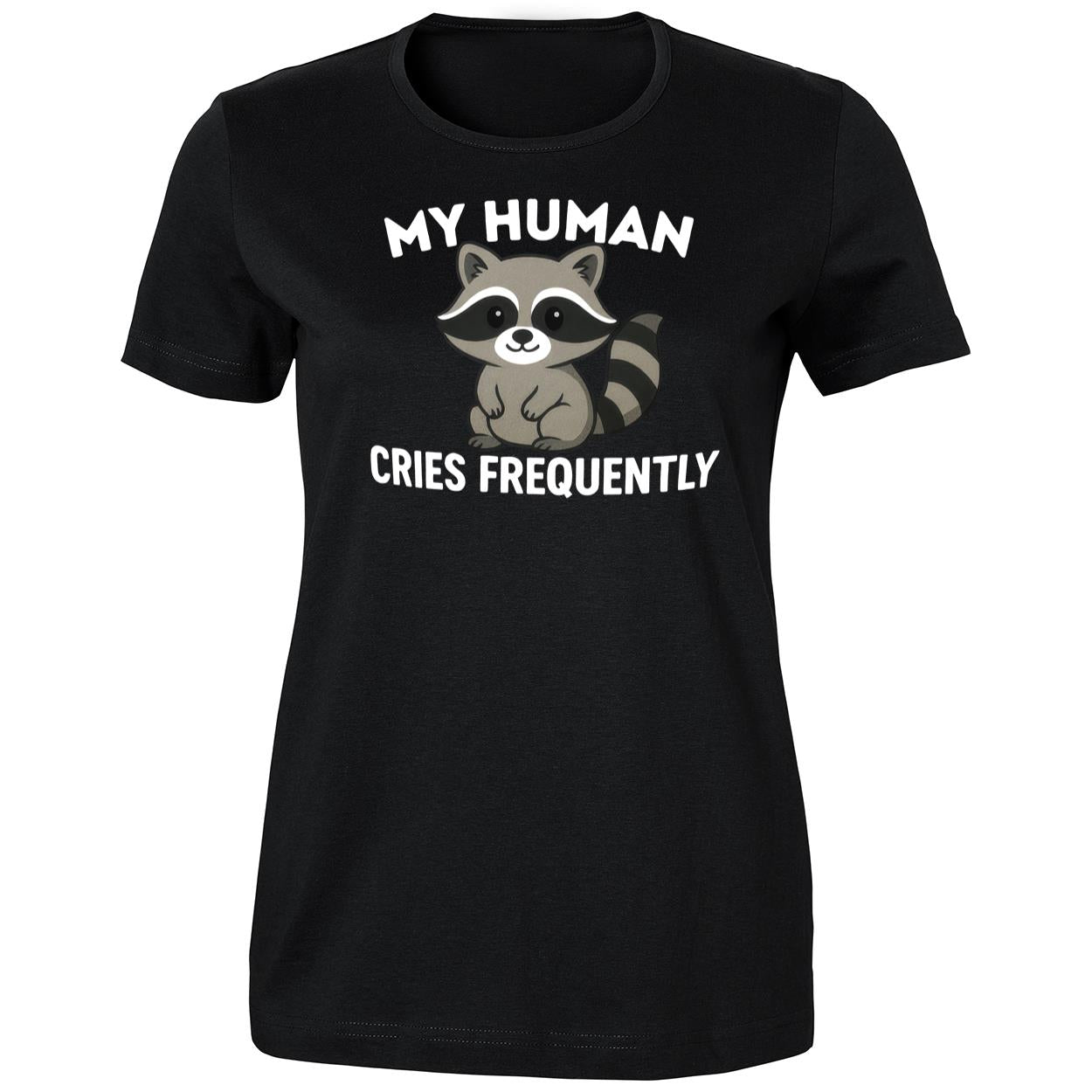 My Human Ferret Cries Frequently Shirt