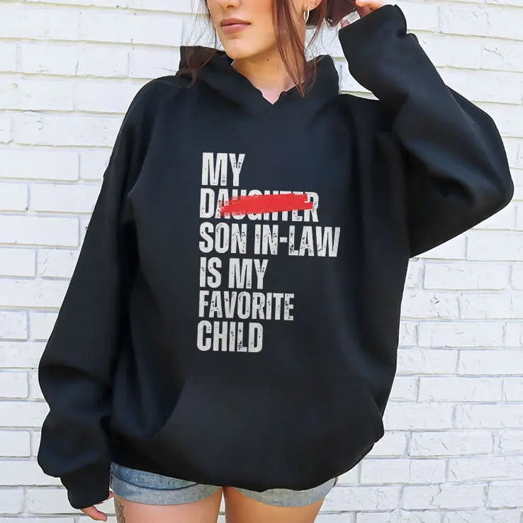 My Son In Law Is My Favorite Child Funny Shirt