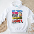My people skills are fine It’s my tolerance for idiots Minion shirt