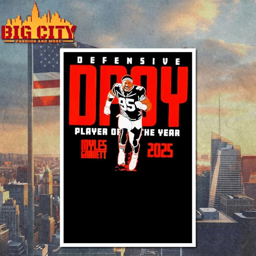 Myles Garrett Browns 2025 Defensive Player Of The Year Shirt