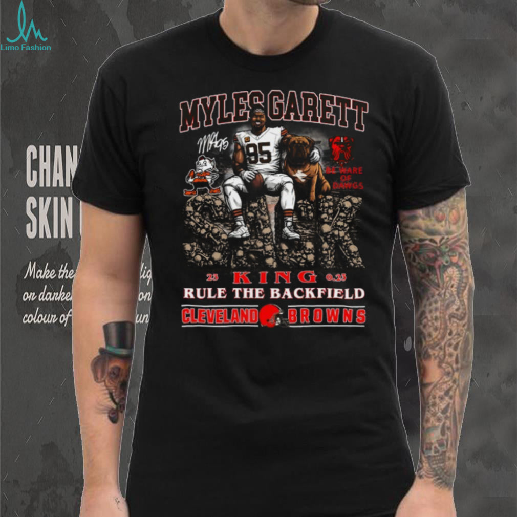 Myles Garrett Cleveland Browns Sack King Rule The Backfield T Shirt