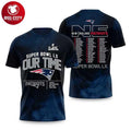 NE Patriots Bowl LX Our Time Two Sided Shirt