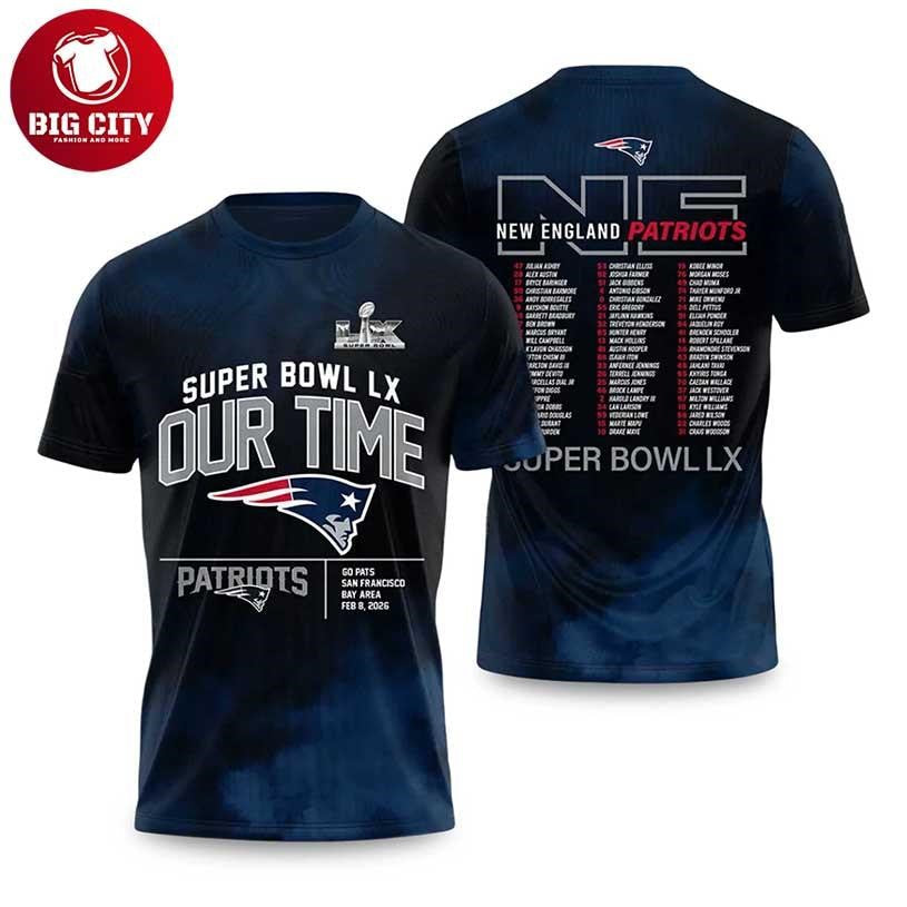 NE Patriots Bowl LX Our Time Two Sided Shirt