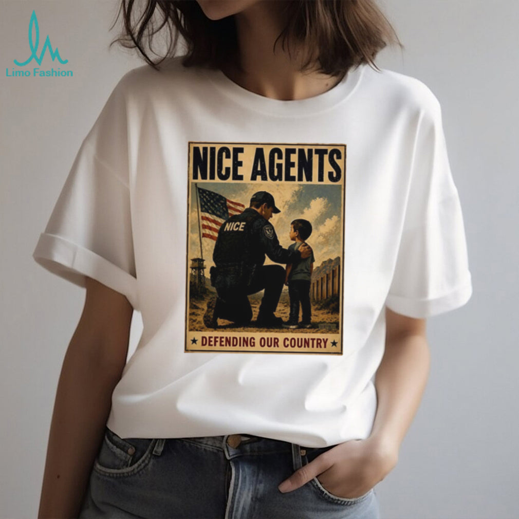 NICE Agents Defending Our Country Border Patrol ICE Support Patriot Men Women T Shirt