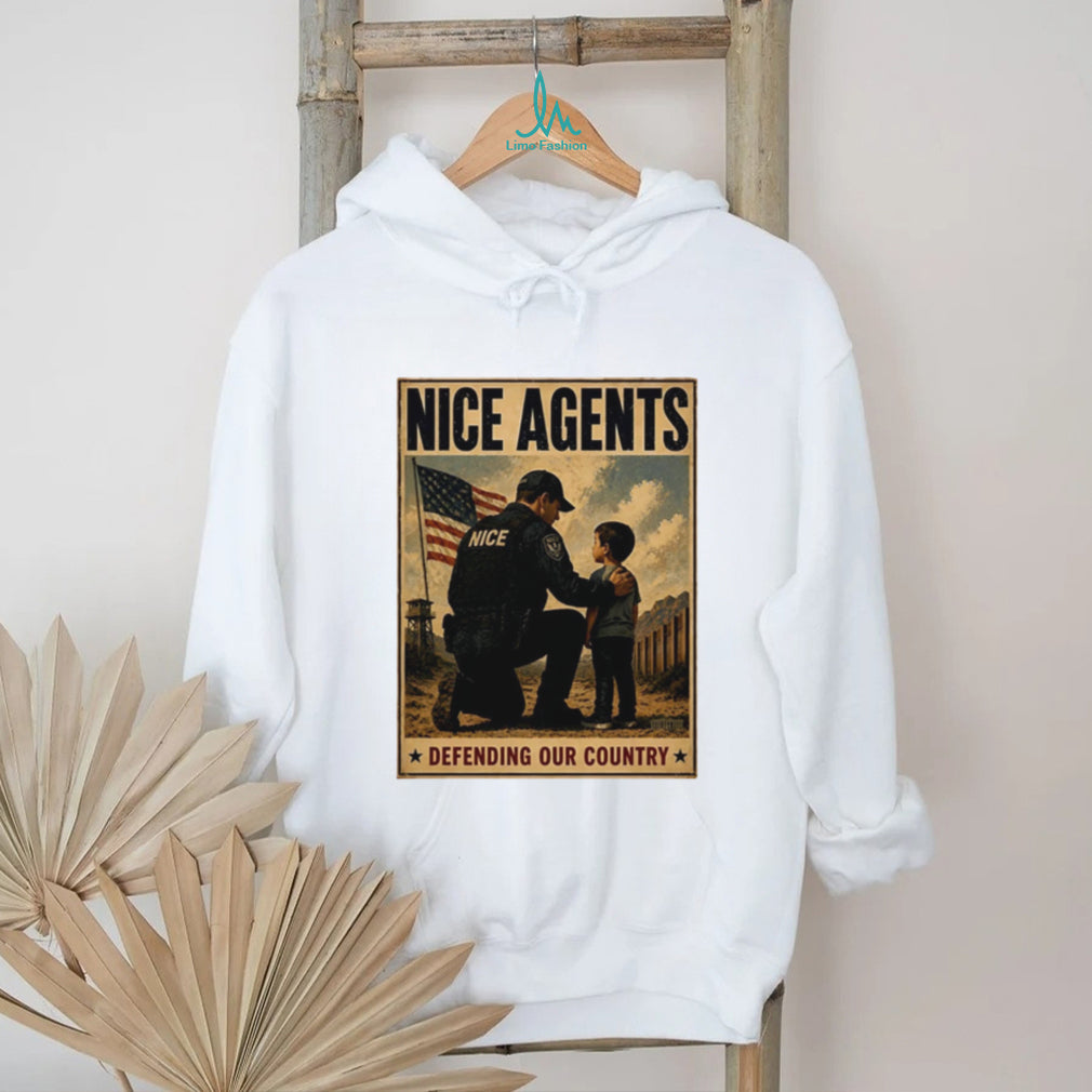 NICE Agents Defending Our Country Border Patrol ICE Support Patriot Men Women T Shirt