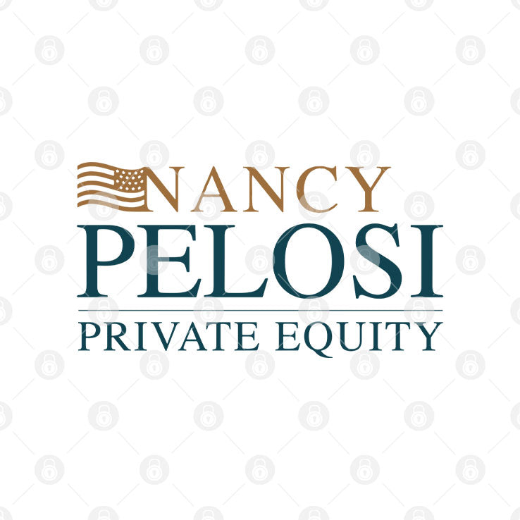 Nancy Pelosi Private Equity T Shirt