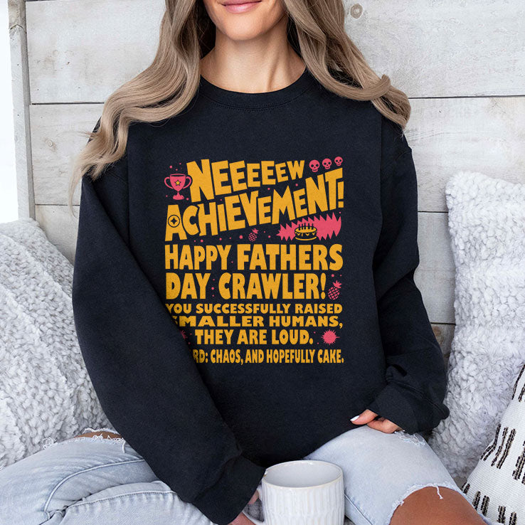 Neeeeew Achievement Happy Fathers Day Crawler T Shirt