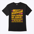 Neeeeew Achievement Happy Fathers Day Crawler T Shirt
