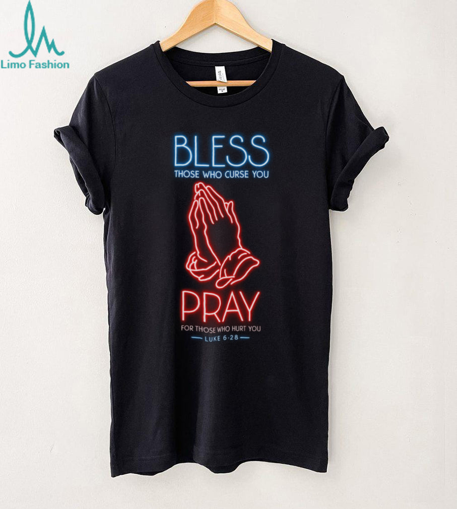Neon Pray and Bless Luke 6h28 Christian Graphic T Shirt Black Streetwear