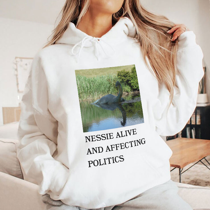 Nessie Alive And Affecting Politics Shirt