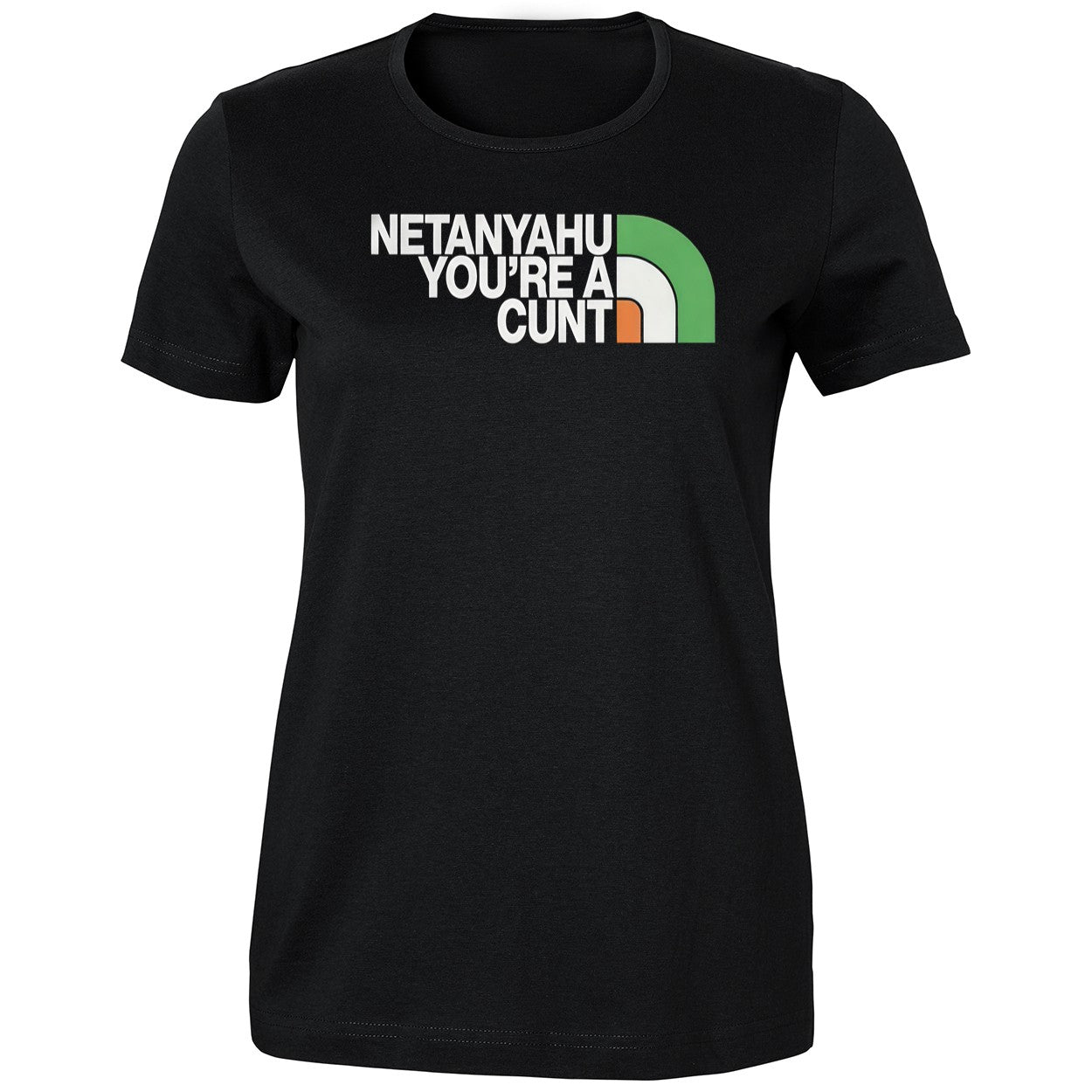 Netanyahu You’re A Cunt Shirt
