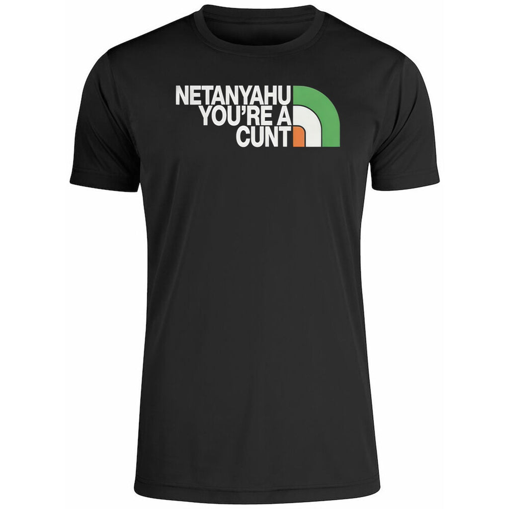 Netanyahu You’re A Cunt Shirt