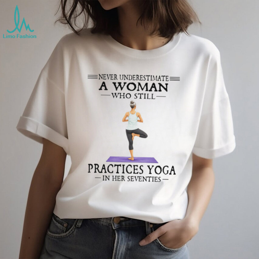 Never Underestimate A Woman Who Still Practices Yoga in her Seventies