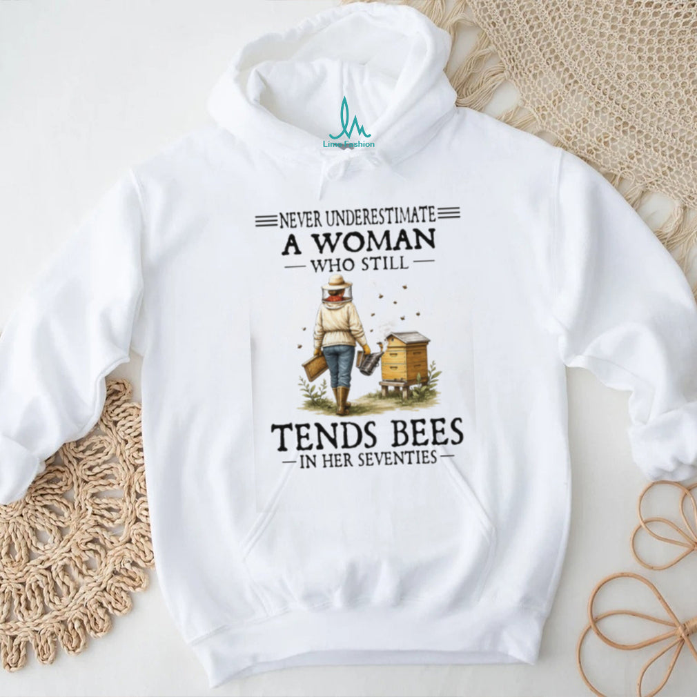 Never Underestimate A Woman Who Still Tends Bees In Her Seventies Retro Beekeeper T Shirt
