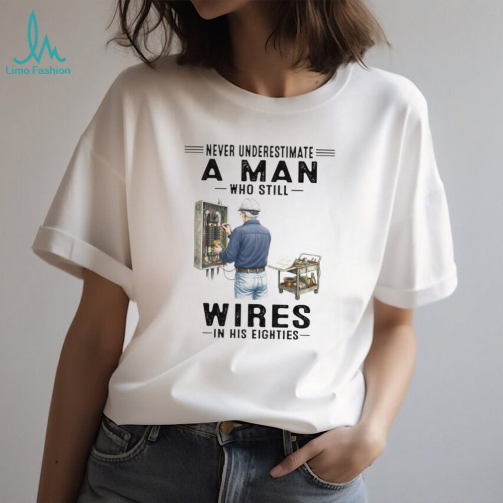Never Underestimate An Electrician In His Eighties Retro T Shirt