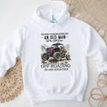 Never Underestimate An Old Man Off Roading In His Eighties Funny UTV Driver T Shirt