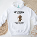 Never Underestimate An Old Man Who Plays Clarinet In His Seventies T Shirt