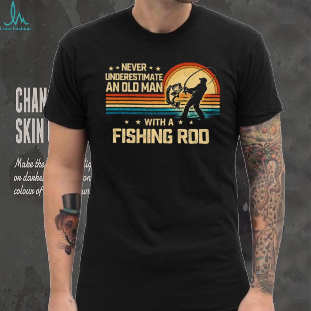 Never Underestimate An Old Man With A Fishing Rod Vintage Sunset T shirt