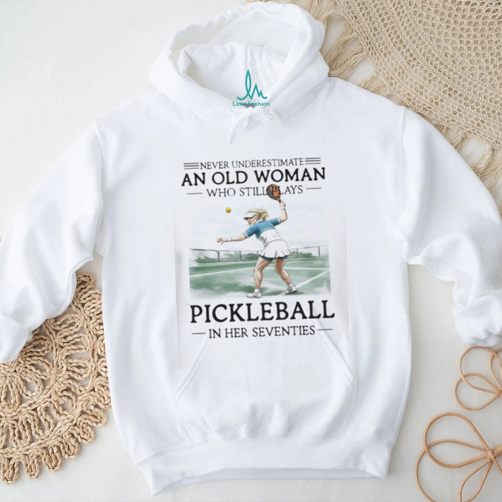 Never Underestimate An Old Woman Who Still Plays Pickleball In Her Seventies