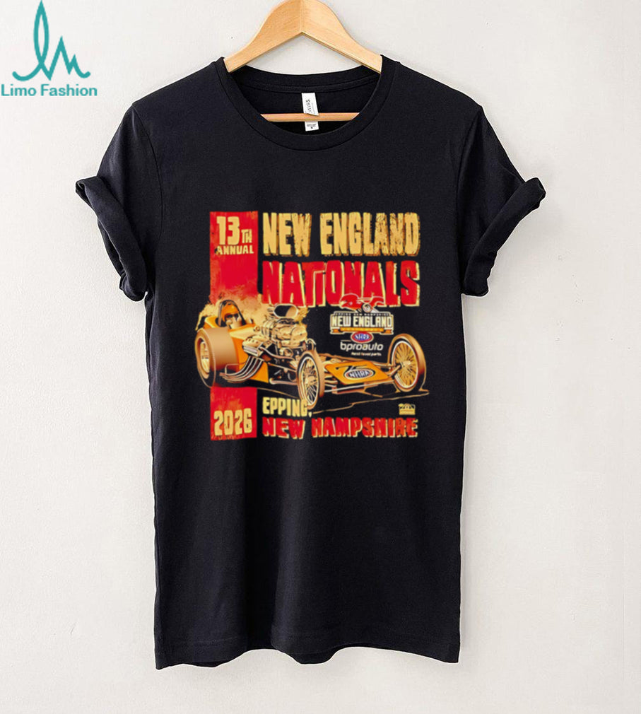New England Nationnals Epping New Hampshire 13th 2026 shirt