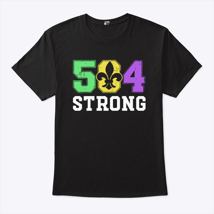 New Orleans 504 Strong T Shirt
