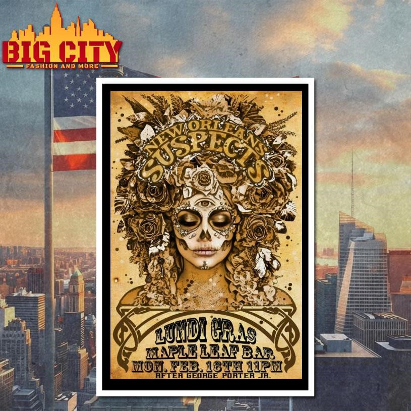 New Orleans Suspects Maple Leaf Bar In New Orleans LA Feb 16 2026 Poster Shirt