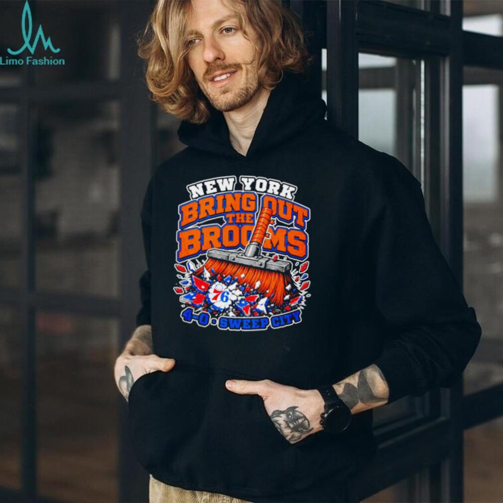 New York Bring out the Brooms 4 0 Sweep City clean 76ers shirt