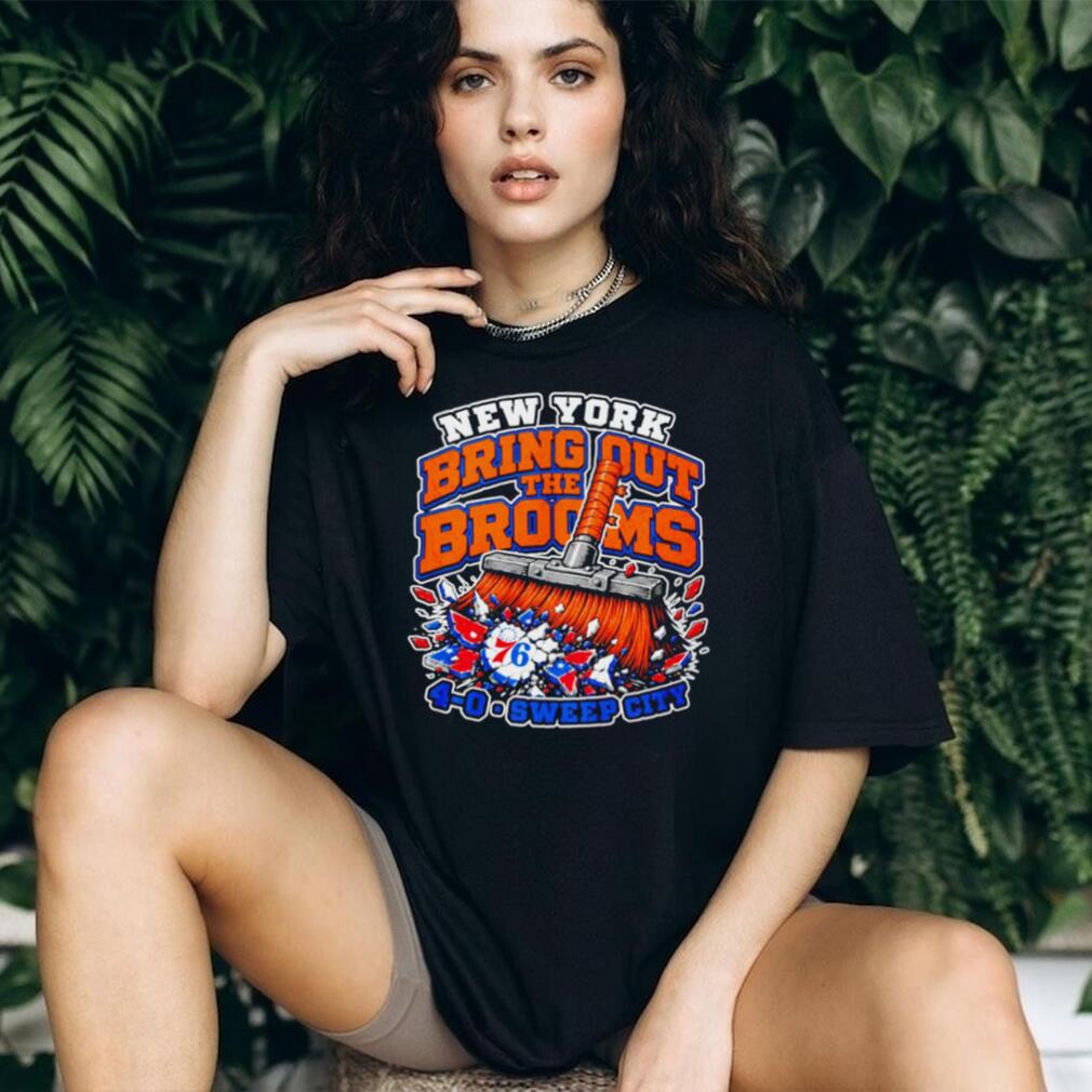 New York Bring out the Brooms 4 0 Sweep City clean 76ers shirt