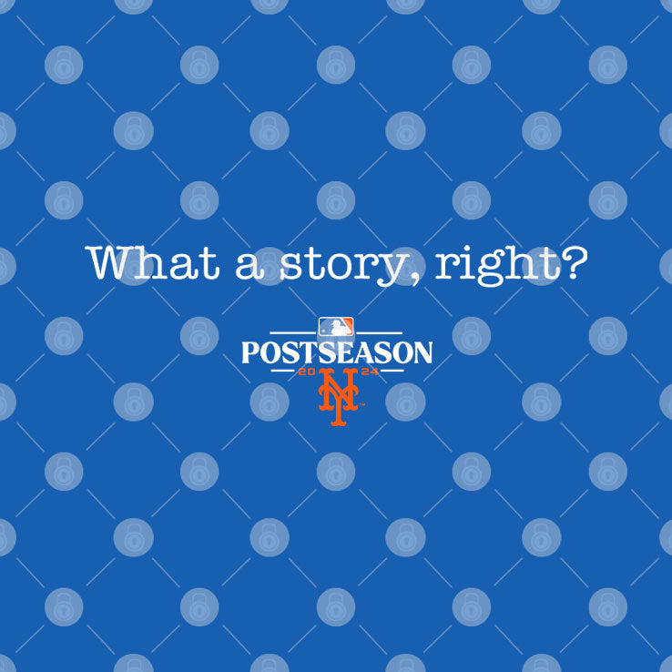 New York Mets What A Story Right Postseason 2024 Shirt