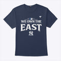 New York Yankees American League 2024 We Own The East Shirt