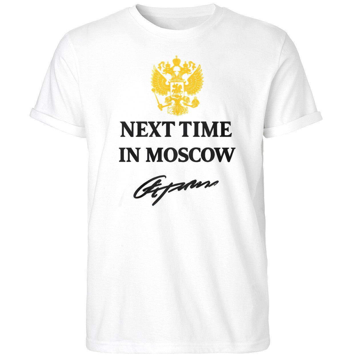 Next Time In Moscow 2026 Shirt