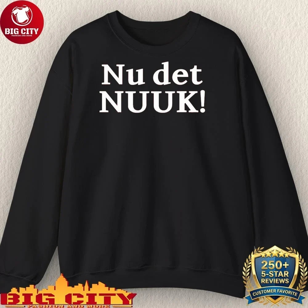 Nice Nu det NUUK shirt