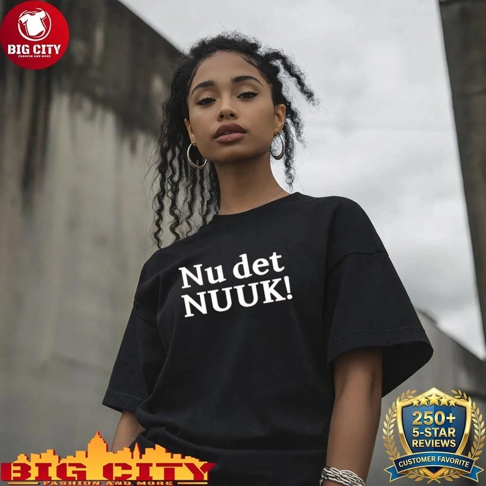 Nice Nu det NUUK shirt