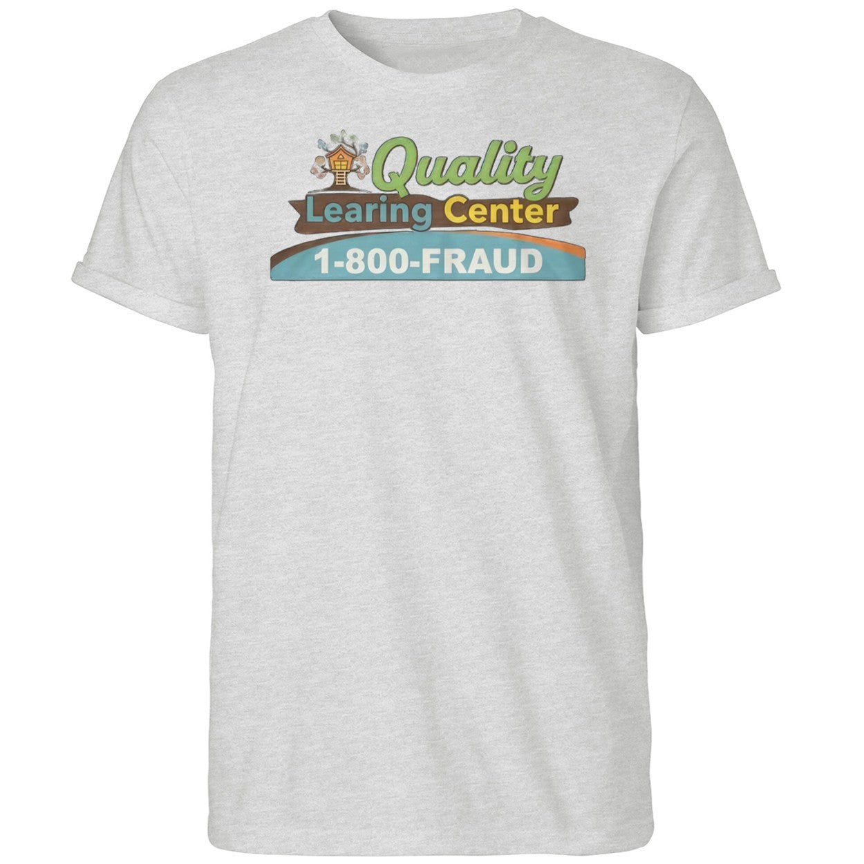 Nick Shirley Quality Learning Center 1 800 Fraud Shirt