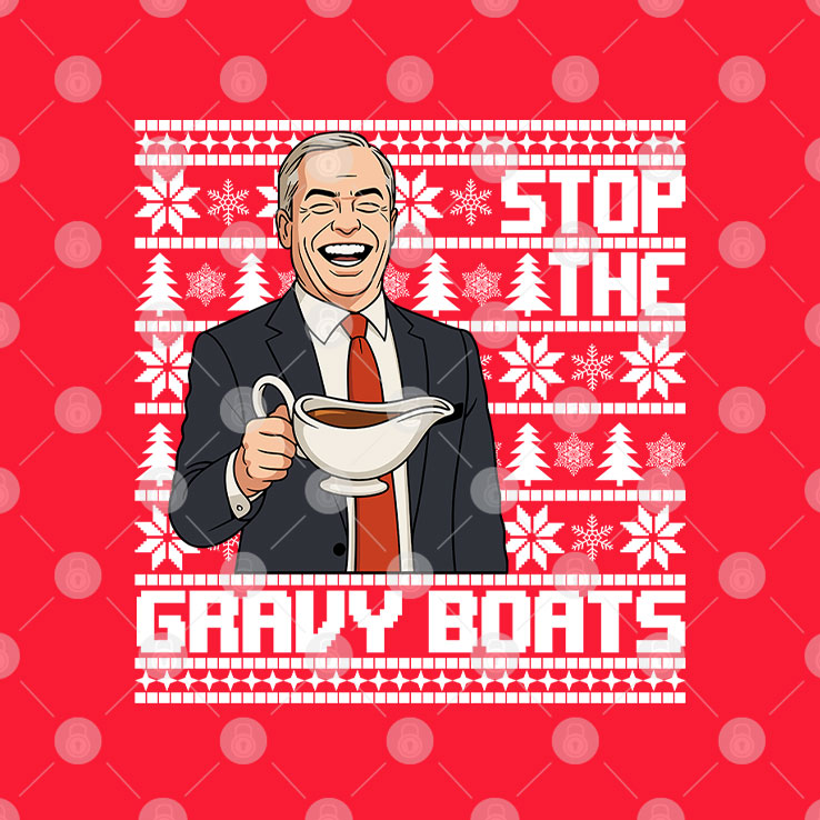 Nigel Farage Stop The Gravy Boats Funny Christmas Sweatshirt