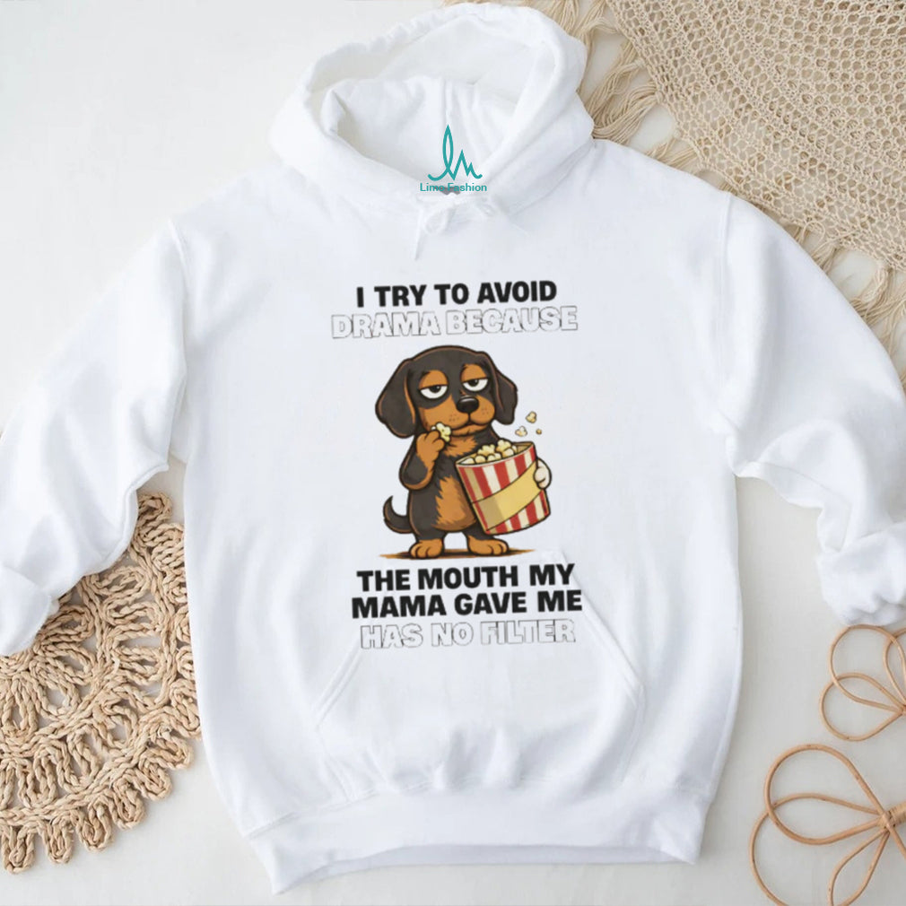 “No Filter Mouth” Eating Popcorn Funny Dog Drama T Shirt